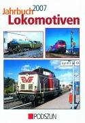 Beispielbild fr Jahrbuch Lokomotiven 2007 zum Verkauf von Buchpark