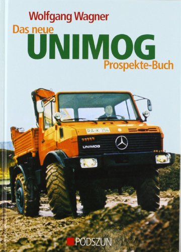 9783861334583: Das neue Unimog Prospekte-Buch