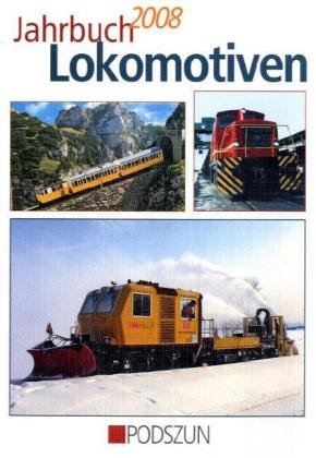 Stock image for Jahrbuch Lokomotiven 2008 for sale by medimops