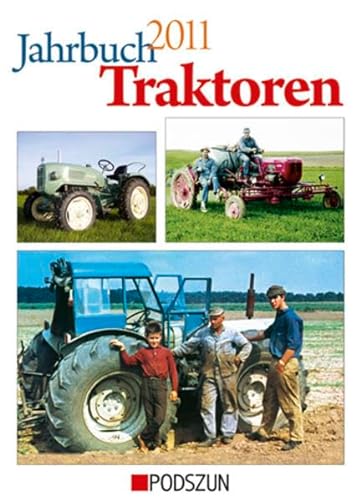 Stock image for Jahrbuch Traktoren 2011 for sale by medimops