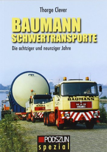 Stock image for Baumann Schwertransporte -Language: german for sale by GreatBookPrices