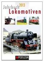 Stock image for Jahrbuch Lokomotiven 2013 for sale by Goodbooks-Wien