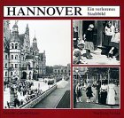 Hannover - Ein verlorenes Stadtbild - Zimmermann, Helmut