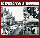 Stock image for Hannover - Ein verlorenes Stadtbild for sale by Hylaila - Online-Antiquariat