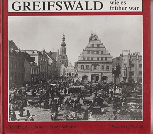 Stock image for Greifswald wie es frher war. for sale by medimops