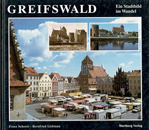 9783861341864: Greifswald - Ein Stadtbild Im Wandel
