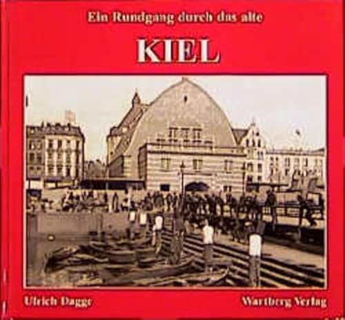 Beispielbild fr Ein Rundgang durch das alte Kiel zum Verkauf von medimops