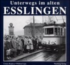 Unterwegs im alten Esslingen - Rojnica, Ursula und Wilfried Lips