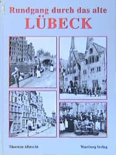 Beispielbild fr Rundgang durch das alte Lbeck. zum Verkauf von Antiquariat J. Hnteler