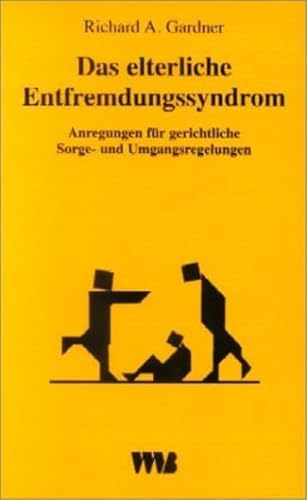 Beispielbild fr Das elterliche Entfremdungssyndrom (Parental Alienation Syndrome /PAS): Anregungen fr gerichtliche Sorge- und Umgangsregelungen. Eine empirische Untersuchung zum Verkauf von Buchmarie