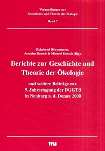 Stock image for Berichte Zur Geschichte Und Theorie Der ?kologie for sale by Alplaus Books