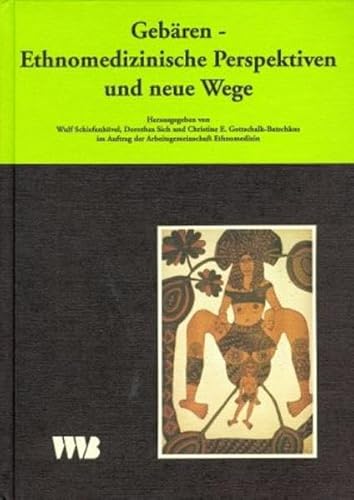 Beispielbild fr Gebren. Ethnomedizinische Perspektiven und neue Wege zum Verkauf von Fachbuch-Versandhandel