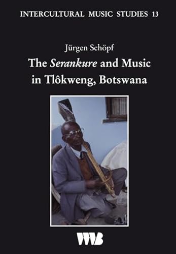 9783861356455: The Serankure and Music in Tlkweng, Botswana: 13