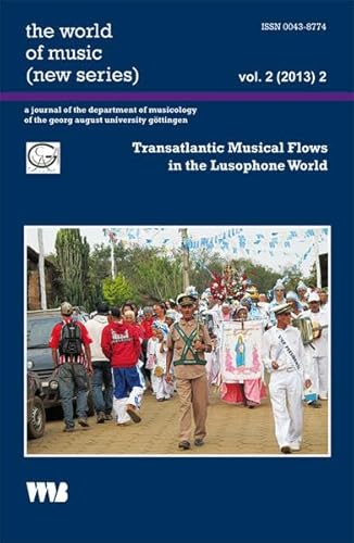 9783861359050: Transatlantic Musical Flows in the Lusophone World