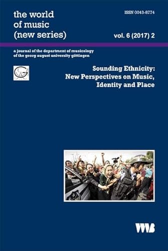 Imagen de archivo de Sounding Ethnicity: New Perspectives on Music, Identity and Place (the world of music (new series)) a la venta por medimops