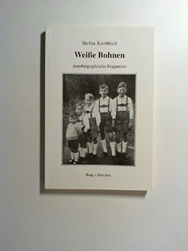 9783861379577: Weisse Bohnen: Autobiographische Fragmente (Livre en allemand)