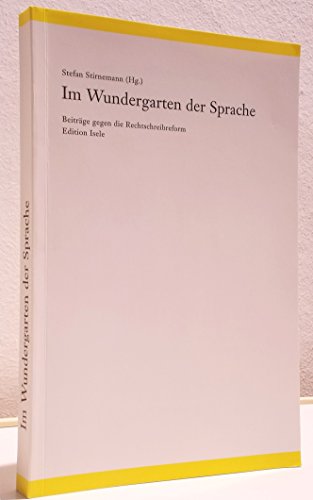 9783861423294: Im Wundergarten der Sprache