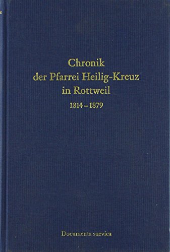 9783861425090: Chronik der Pfarrei Heilig-Kreuz in Rottweil 1814-1879