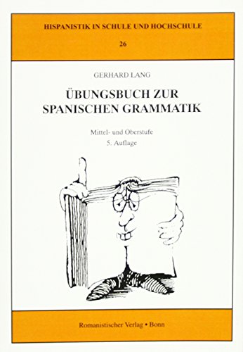 Imagen de archivo de bungsbuch zur spanischen Grammatik. Mittel- und Oberstufe a la venta por Antiquariat Nam, UstId: DE164665634