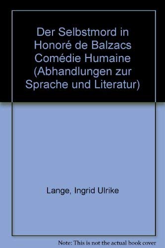 9783861430391: Lange, I: Selbstmord in Honor de Balzacs "Comdie Humaine"