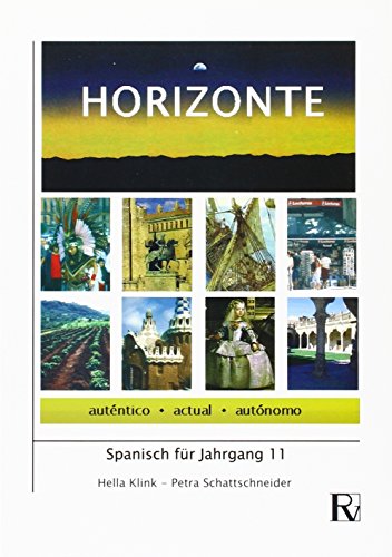 Stock image for Horizonte. Spanisch fr Jahrgang 11. for sale by La Librera, Iberoamerikan. Buchhandlung