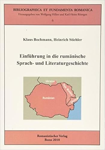 Stock image for Einfhrung in die rumnische Sprach- und Literaturgeschichte for sale by medimops