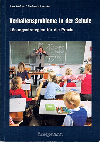 Beispielbild fr Verhaltensprobleme in der Schule. Lsungsstrategien fr die Praxis zum Verkauf von medimops