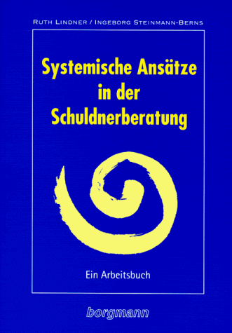 Stock image for Systemische Anstze in der Schuldnerberatung for sale by medimops