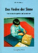 Beispielbild fr Das Finden der Sinne: Sensorische Integration und Lesenlernen zum Verkauf von medimops