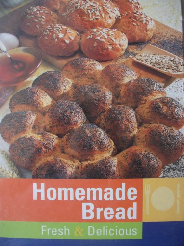 HOMEMADE BREAD - FRESH & DELICIOUS