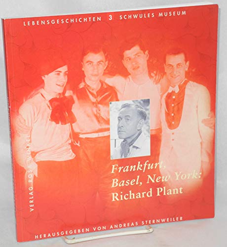 Stock image for Frankfurt, Basel, New York: Richard Plant for sale by medimops