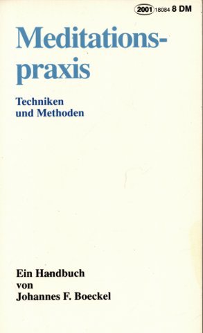 Stock image for Meditationspraxis. Techniken und Methoden for sale by medimops