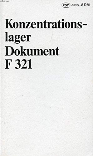 Beispielbild fr Konzentrationslager Dokument F 321 fr den Internationalen Militrgerichtshof Nrnberg zum Verkauf von DER COMICWURM - Ralf Heinig