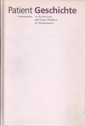 9783861500155: Patient Geschichte. Fr Karl Heinz Roth