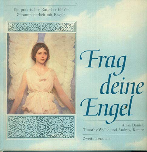 Imagen de archivo de Frag deine Engel. Ein praktischer Ratgeber fr die Zusammenarbeit mit Engeln a la venta por medimops