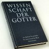 Stock image for Wissenschaft der Gtter: Zur Physik des bernatrlichen for sale by Norbert Kretschmann