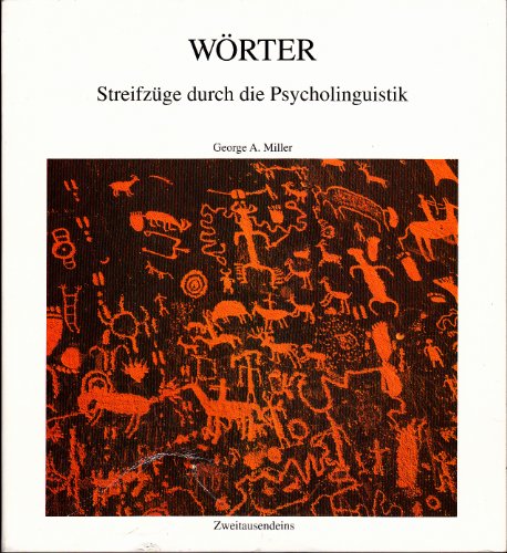 9783861501152: Wrter. Streifzge durch die Psycholinguistik (Livre en allemand)