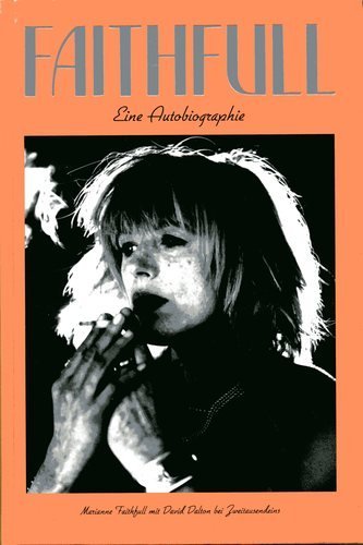 Beispielbild fr Marianne Faithfull. Eine Autobiographie zum Verkauf von Buchplatz.ch