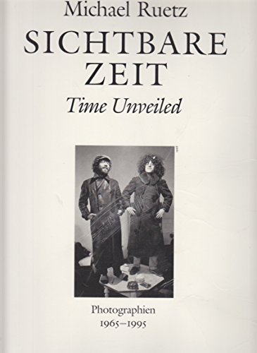 Stock image for Sichtbare Zeit. Time Unveiled. Photographien 1965-1995. for sale by Antiquariat Matthias Wagner