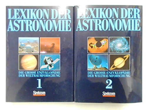 Lexikon der Astronomie. Die grosse Enzyklopädie der Weltraumforschung. 2 Bände Hans Elsässer - Unknown