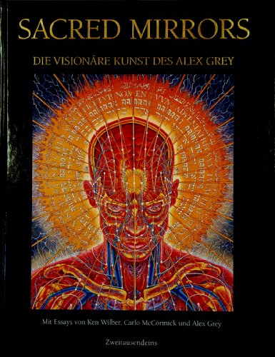 Stock image for Sacred Mirrors. Die visionre Kunst des Alex Grey for sale by Reader's Corner, Inc.