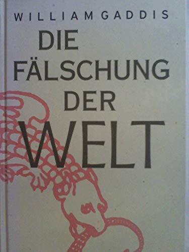 Stock image for Die Flschung der Welt for sale by medimops