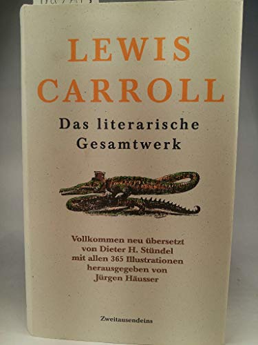 9783861502401: Das literarische Gesamtwerk. Buch I: Sylvie & Bruno - Die Geschichte einer Liebe. Roman. Buch II: Misch & Masch - Erzhlungen und Gedichte