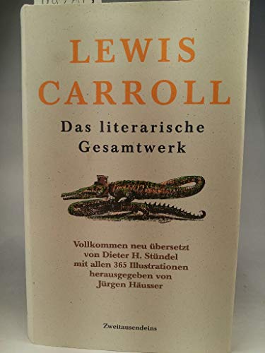 9783861502401: Das Literarische Gesamtwerk: Buch 1: Sylvie & Bruno: D. Geschichte Einer Liebe; Buch 2: Misch & Masch: Erzhlungen Und Gedichte