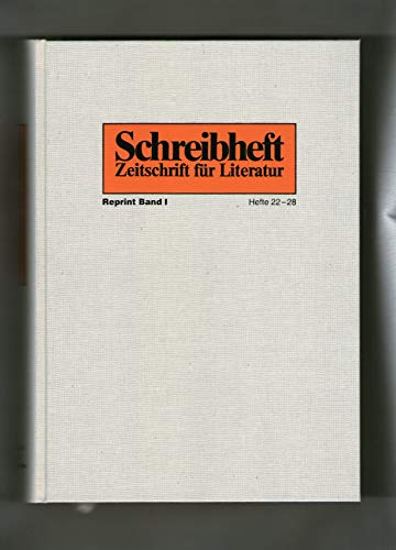 Stock image for Schreibheft - Zeitschrift fr Literatur, Reprint Band I. Hefte 22-28. for sale by Worpsweder Antiquariat
