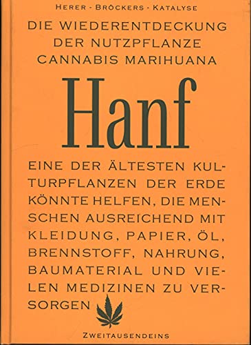 Beispielbild für Die Wiederentdeckung der Nutzpflanze Hanf-Cannabis-Marihuana zum Verkauf von medimops