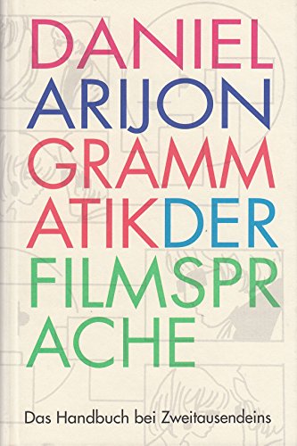 Imagen de archivo de Grammatik der Filmsprache: Das Handbuch a la venta por medimops