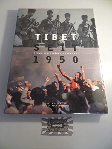 Beispielbild fr Tibet seit 1950. Schweigen, Gefngnis oder Exil zum Verkauf von medimops