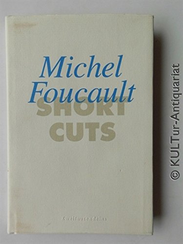 9783861503866: Short Cuts. 3. Michel Foucault