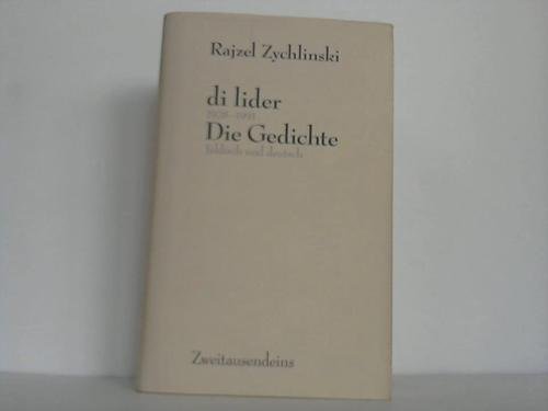 Stock image for Die Gedichte /di lider: 1929-1991. Deutsch und jiddisch for sale by Studibuch